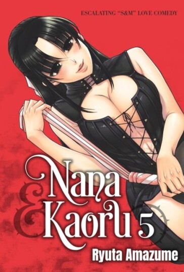 Nana & Kaoru, Volume 5 Nana & Kaoru, Volume 5