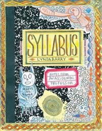 Syllabus Av Lynda Barry Syllabus Av Lynda Barry