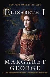 George Margaret Elizabeth I: The Novel