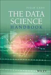 The Data Science Handbook Av Field Cady