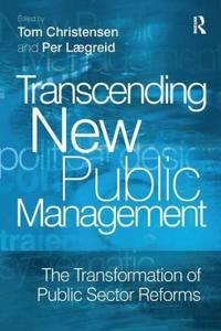 Lægreid Per Transcending New Public Management