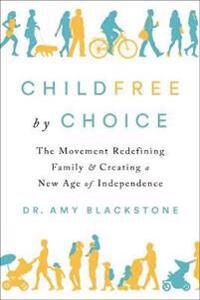 Blackstone Amy Childfree by Choice