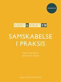 Tortzen Anne Kort & godt om SAMSKABELSE I PRAKSIS