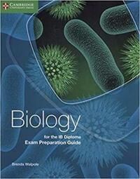 Biology For The Ib Diploma Exam Preparation Guide Av Brenda Walpole