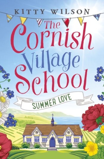 The Cornish Village School - Summer Love Av Kitty Wilson