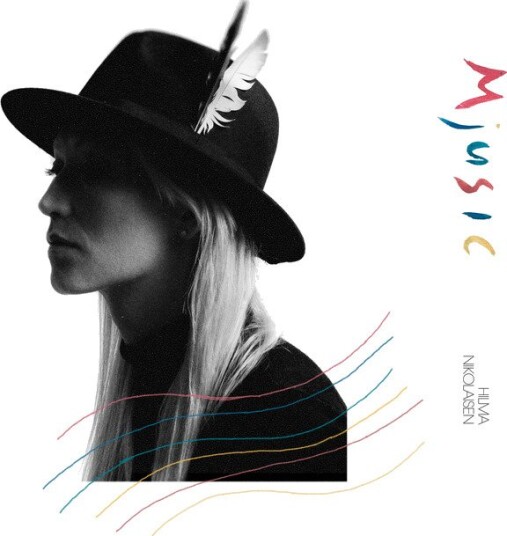 Hilma Nikolaisen Mjusic Vinyl