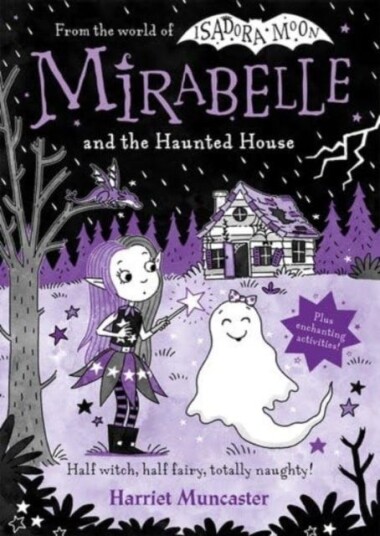 Mirabelle And The Haunted House Av Muncaster