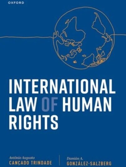 International Law Of Human Rights Av Judge Antonio Augusto (Former Judge Of The International Court Of Justice Former Judge Of The International Cour