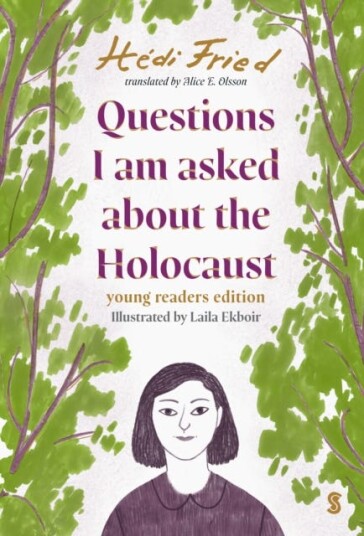 Questions I Am Asked About The Holocaust young readers edition Questions I Am Asked About The Holocaust young readers edition