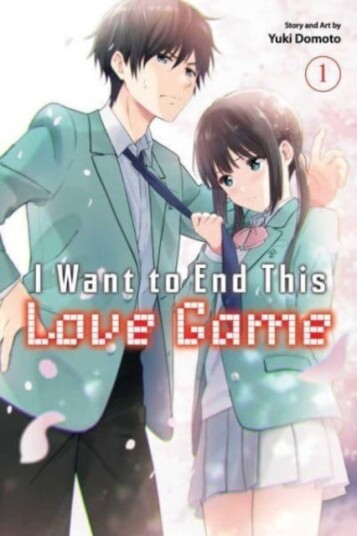 I Want To End This Love Game, Vol. 1 Av Yuki Domoto I Want To End This Love Game, Vol. 1 Av Yuki Domoto
