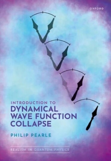 Introduction To Dynamical Wave Function Collapse Av Philip Pearle