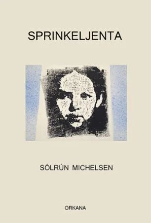 Sprinkeljenta Av Sólrún Michelsen