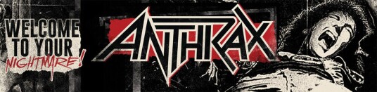 Anthrax  Welcome to Your Nightmare  Magnetic Grill