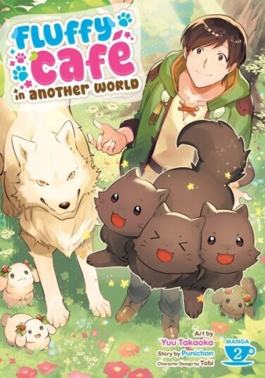 Fluffy Cafe in Another World Manga Vol. 2 Fluffy Cafe in Another World Manga Vol. 2