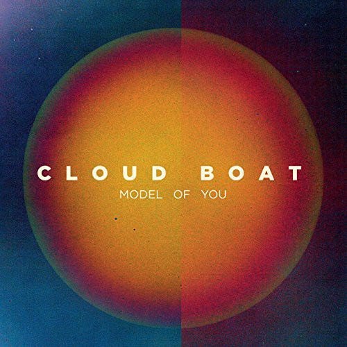 Cloud Boat Model Of You LP/Vinyl
