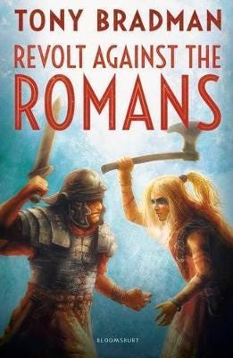 Revolt Against The Romans Av Tony Bradman Revolt Against The Romans Av Tony Bradman