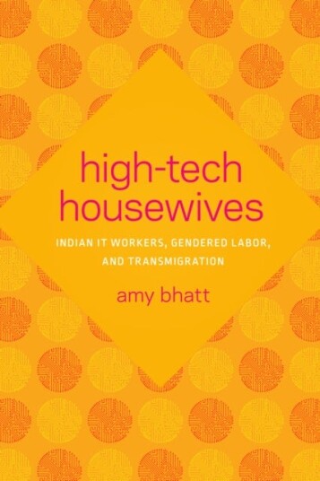 High-Tech Housewives Av Amy Bhatt