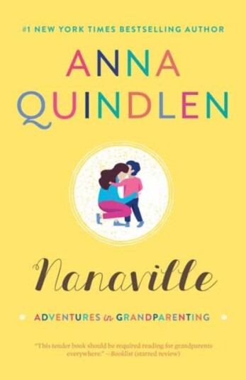 Nanaville Av Anna Quindlen