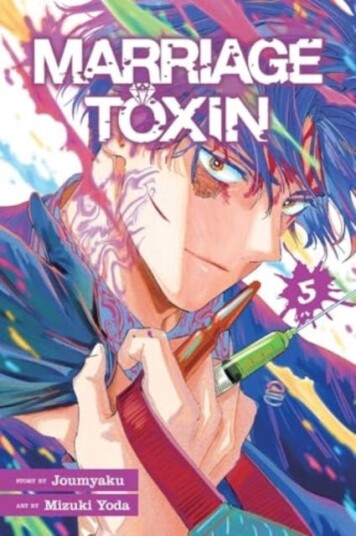 Marriage Toxin, Vol. 5 Marriage Toxin, Vol. 5