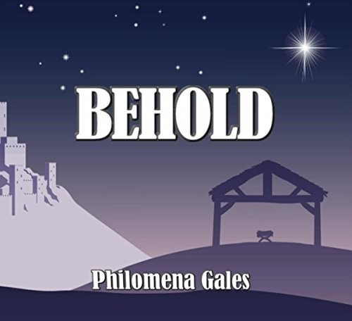 Philomena Gales Behold CD