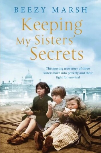 Keeping My Sisters' Secrets Av Beezy Marsh
