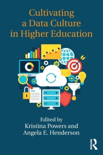 Cultivating A Data Culture In Higher Education