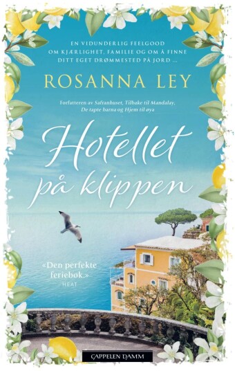 Hotellet på klippen av Rosanna Ley - Papirbok fra Cappelen Damm