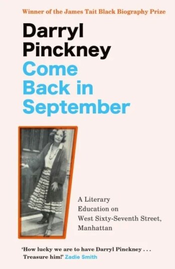 Come Back In September Av Darryl Pinckney