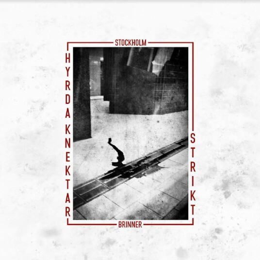 Hyrda Knektar, Strikt Stockholm Brinner LP/Vinyl