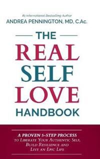Pennington Andrea The Real Self Love Handbook