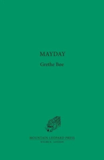 Mayday Av Grethe B¿e Mayday Av Grethe B¿e