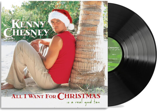 Kenny Chesney All I Want For Christmas is a Real Good Tan LP/Vinyl