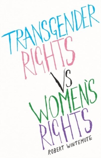Transgender Rights vs Women's Rights Transgender Rights vs Women's Rights