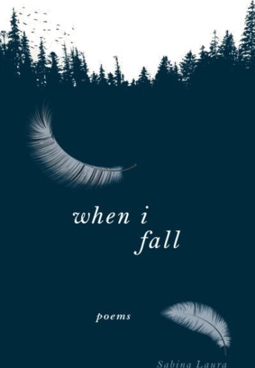 When I Fall  Poems
