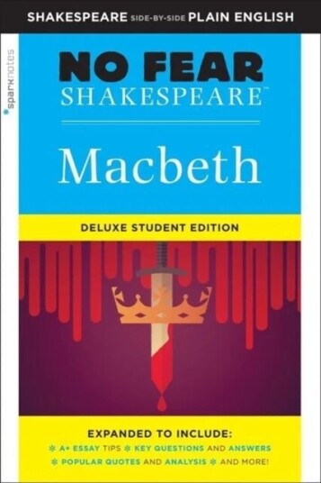 Macbeth: No Fear Shakespeare Deluxe Student Edition Av Sparknotes Macbeth: No Fear Shakespeare Deluxe Student Edition Av Sparknotes