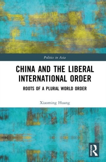 China and the Liberal International Order China and the Liberal International Order