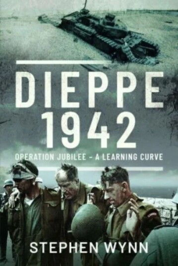 Dieppe   1942 Av Stephen Wynn