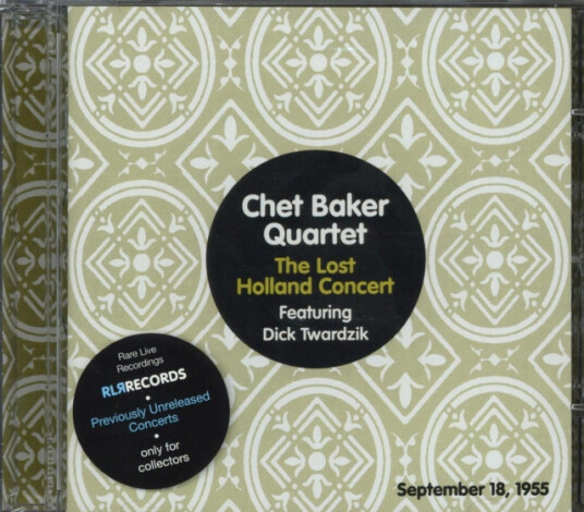 Chet Baker Quartet  Lost Holland Concert 18 September 1955, The [spanish Import]  CD