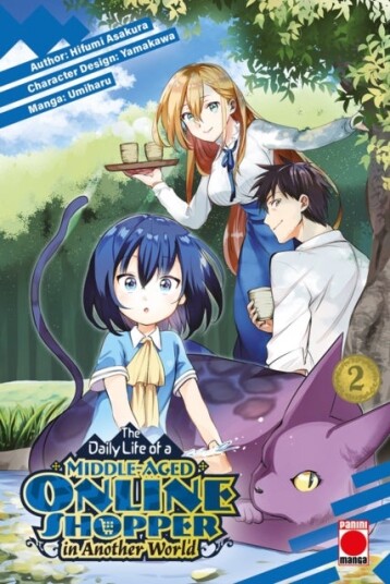 The Daily Life of a Middle Aged Online Shopper In Another World Volume 2 The Daily Life of a Middle Aged Online Shopper In Another World Volume 2