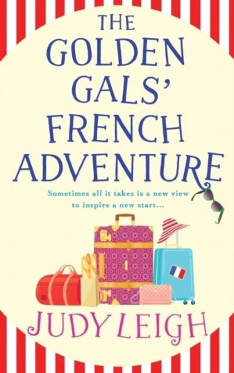 The Golden Gals' French Adventure The Golden Gals' French Adventure