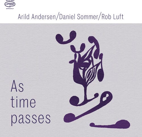 Arild Andersen, Daniel Sommer, Rob Luft  As Time Passes  LP/Vinyl