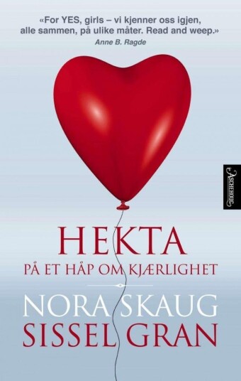 Nora Skaug: Hekta på et håp om kjærlighet - Pocketbok om forhold og følelser