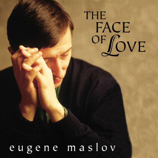 Eugene Maslov The Face of Love CD