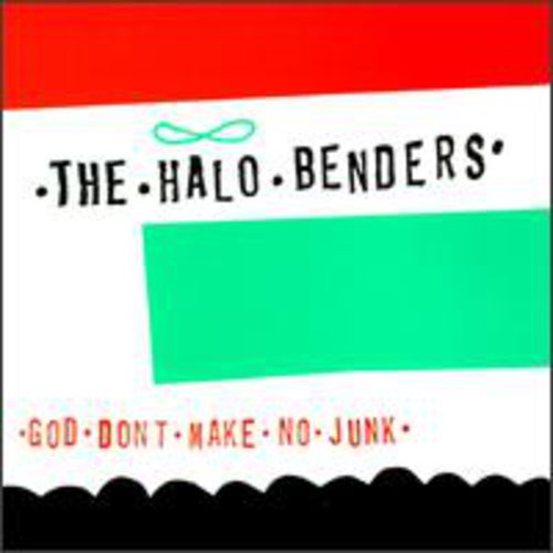 God Don't Make No Junk (Reissue)