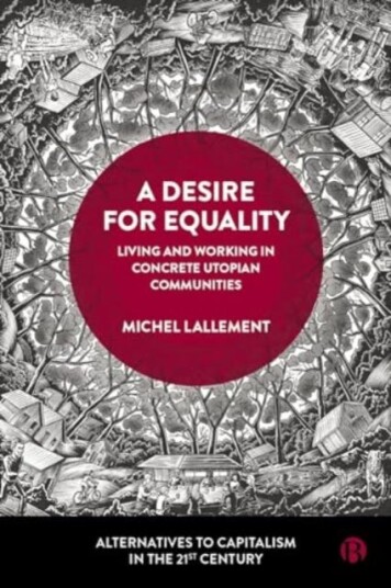 A Desire for Equality Living and Working in Concrete Utopian Communities