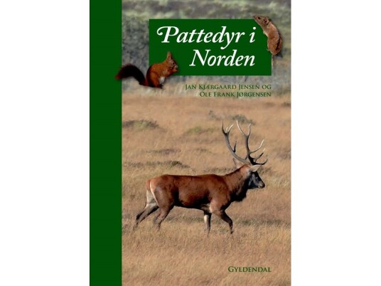 Pattedyr I Norden | Ole Frank Jørgensen Jan Kjærgaard Jensen | Språk: Dansk Pattedyr I Norden | Ole Frank Jørgensen Jan Kjærgaard Jensen | Språk: Dansk