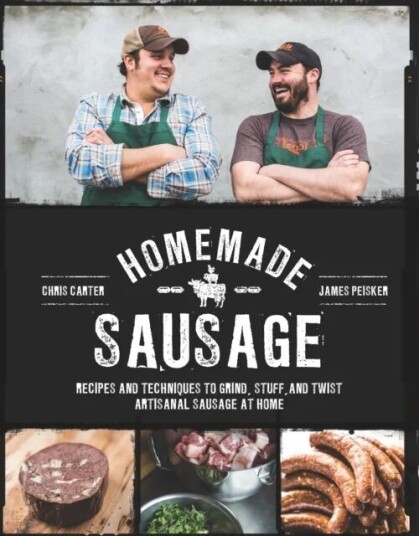 Homemade Sausage Av James Peisker, Chris Carter