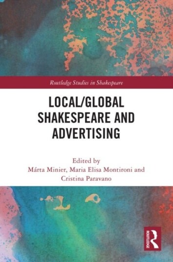Local/Global Shakespeare and Advertising Local/Global Shakespeare and Advertising