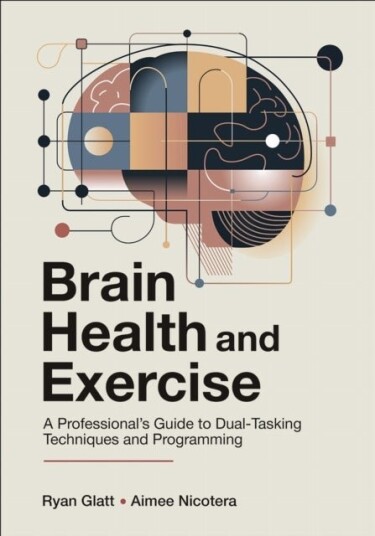 Brain Health and Exercise Brain Health and Exercise