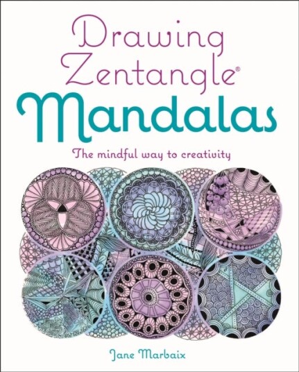 Drawing Zentangle Mandalas Av Jane Marbaix